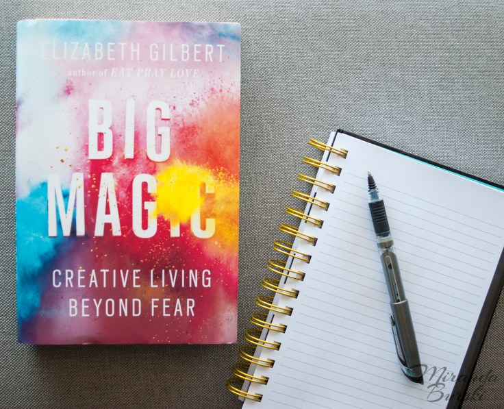 Book recommendation: Big Magic: Creative Living Beyond Fear, by