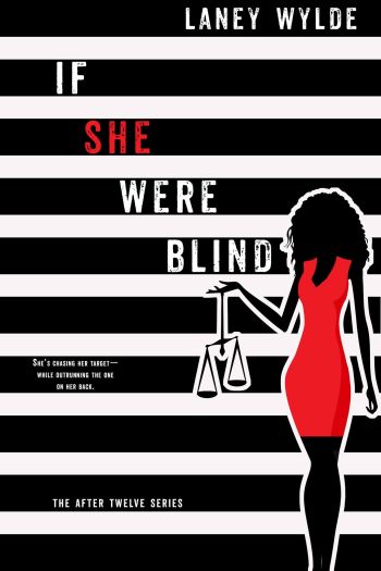 Cover of If She Were Blind, by Laney Wylde